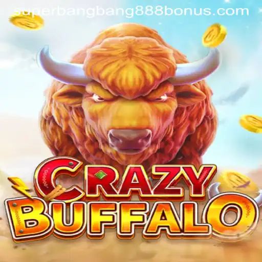 Dive into CRAZYBUFFALO: A Thrilling World with Superbangbang888