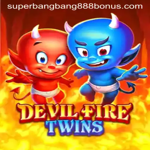 Exploring the Thrills of DevilFireTwins: A Comprehensive Guide to Gameplay and Features