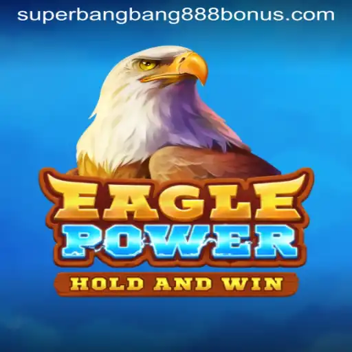 Exploring EaglePower: The Thrilling New Adventure Game