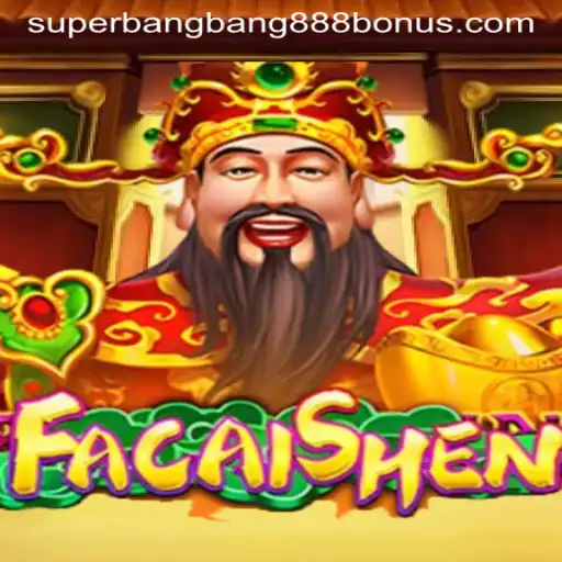 Exploring the World of FaCaiShen: A Unique Gaming Experience with Superbangbang888