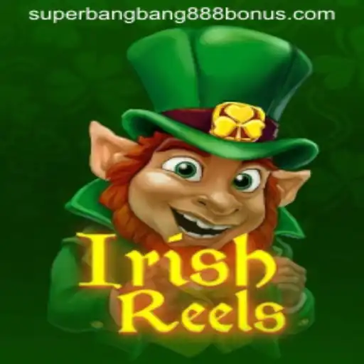 Exploring the Fascinating World of IrishReels and the Phenomenon of Superbangbang888