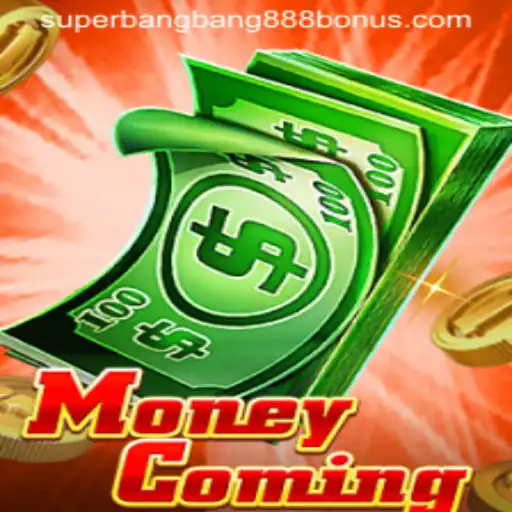 Mastering MoneyComing: A Deep Dive into Superbangbang888's Latest Sensation