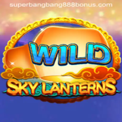 SkyLanterns: A Magical Journey with Superbangbang888