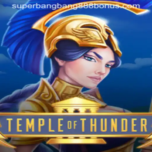 Temple of Thunder: Mastering the Art of Superbangbang888